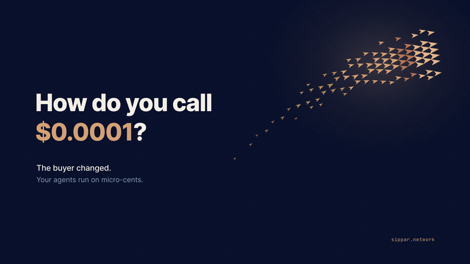 How do you call $0.0001? The buyer changed — your agents run on micro-cents.